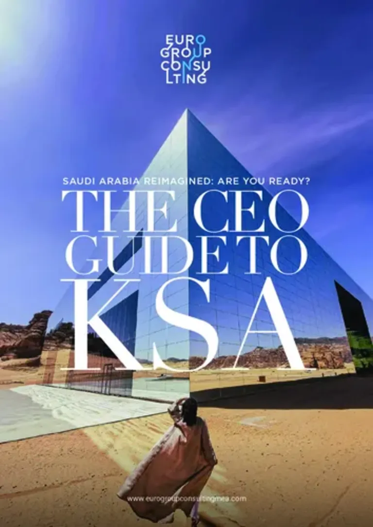 Saudi Arabia Reimagined: Are You Ready? The CEO Guide to KSA